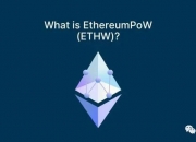 什么是以太坊 PoW（ETHW）？又能给我们带来什么？