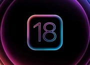 下周就能体验到iOS 18！升级项目高达25项